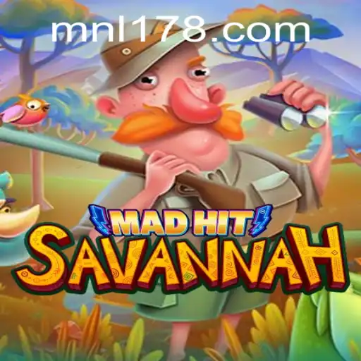 Exploring MadHitSavannah: A Thrilling New Gaming Experience