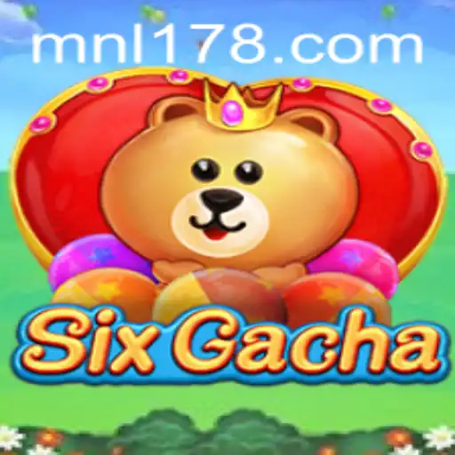 Explore the Fascinating World of SixGacha: MNL178