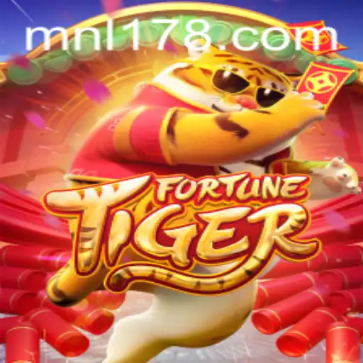 Unveiling FortuneTiger: Embrace the Thrill with MNL178